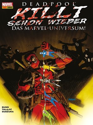 cover image of Deadpool killt schon wieder das Marvel-Universum -